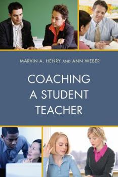 Paperback Coaching a Student Teacher Book