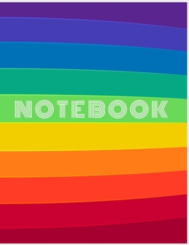 Paperback Notebook: College Ruled Notebook - Rainbow Striped Large (8.5 x 11 inches) - 140 Pages Book