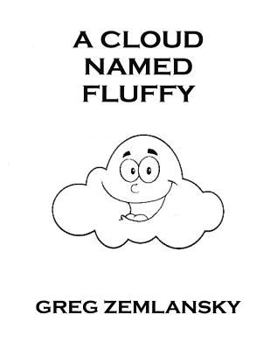 Paperback A Cloud Named Fluffy Book