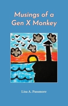 Paperback Musings of a Gen X Monkey Book