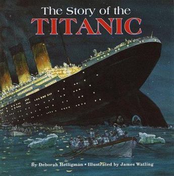 Hardcover The Story of the Titanic Book