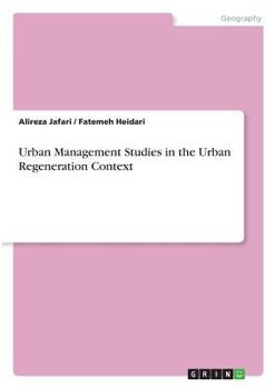 Paperback Urban Management Studies in the Urban Regeneration Context Book