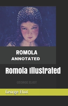 Romola Illustrated