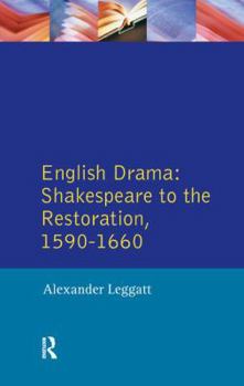 Hardcover English Drama: Shakespeare to the Restoration 1590-1660 Book