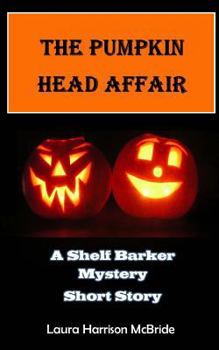 Paperback The Pumpkin Head Affair Book