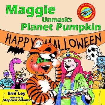 Paperback Maggie Unmasks Planet Pumpkin Book
