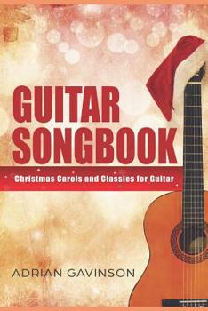 Paperback Guitar Songbook: Christmas Carols and Classics For Guitar Book