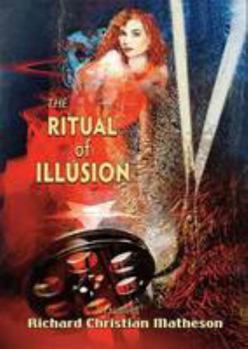 Hardcover The Ritual of Illusion [jhc] Book