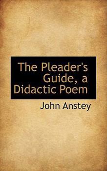 Hardcover The Pleader's Guide, a Didactic Poem Book