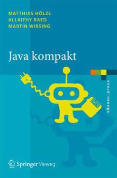 Paperback Java Kompakt: Eine Einfu&#776;hrung in Die Software-Entwicklung Mit Java [German] Book