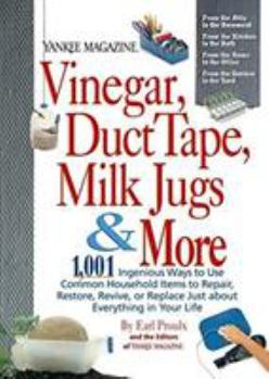 Yankee Magazine's Vinegar, Duct Tape, Milk Jugs & More