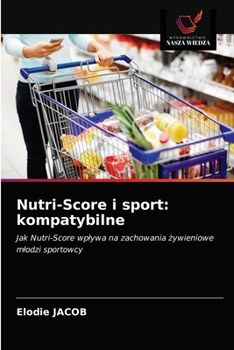 Paperback Nutri-Score i sport: kompatybilne [Polish] Book