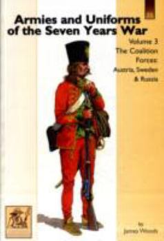 Hardcover Armies and Uniforms of the Seven Years War - volume 3: A-G v. 1 Book