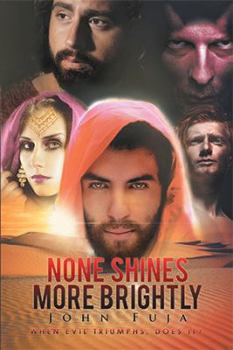 Paperback "None Shines More Brightly" Book