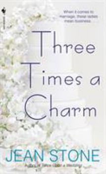 Three Times a Charm - Book #3 of the Second Chances