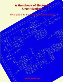 Paperback A Handbook of Electronic Circuit Symbols Book