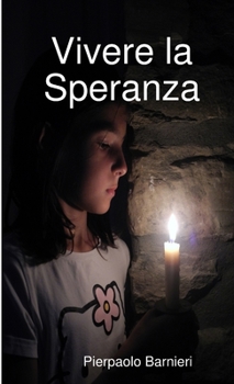 Paperback Vivere la Speranza [Italian] Book