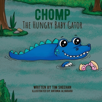 Paperback Chomp The Hungry Baby Gator Book