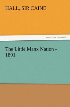 Paperback The Little Manx Nation - 1891 Book