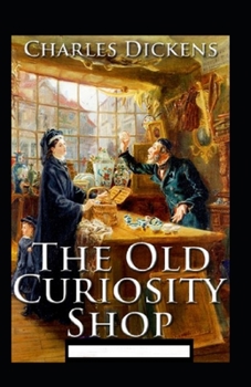 Paperback The Old Curiosity Shop Annotated Book