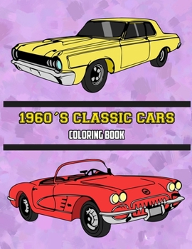Paperback 1960's Classic Cars Coloring Book: Volume 2 Book