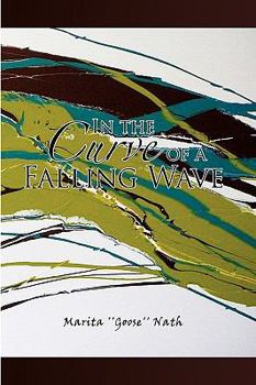 Paperback In the Curve of a Falling Wave Book