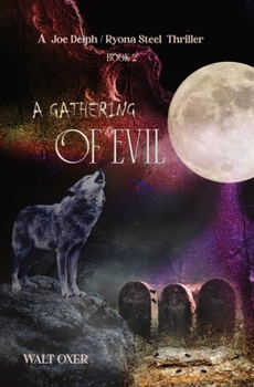 Paperback A Gathering of Evil Book