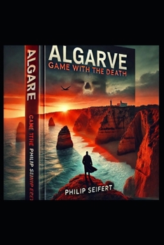 Algarve: Game with the Death (Mörderisches Portugal)