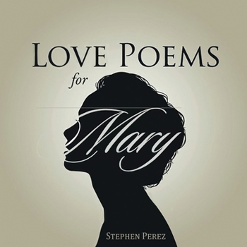 Paperback Love Poems for Mary Book