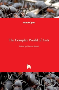 Hardcover The Complex World of Ants Book