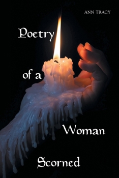 Paperback Poetry of a Woman Scorned Book