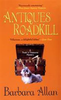Antiques Roadkill (Trash 'n' Treasures, Book 1) - Book #1 of the A Trash 'n' Treasures Mystery