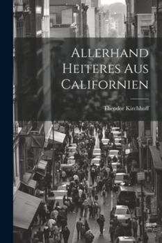 Paperback Allerhand Heiteres Aus Californien [German] Book