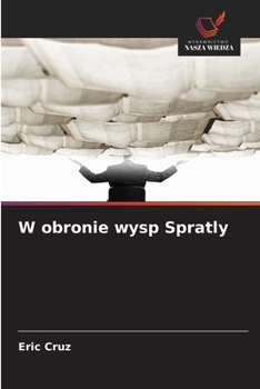 Paperback W obronie wysp Spratly [Polish] Book