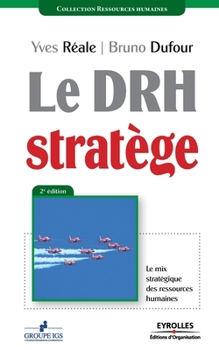 Paperback Le DRH Stratège: Le mix stratégique des ressources humaines [French] Book