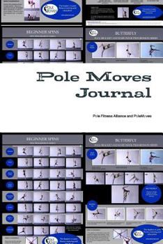 Paperback Pole Moves Journal Book