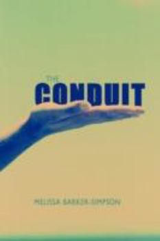 The Conduit - Book #1 of the Gifted