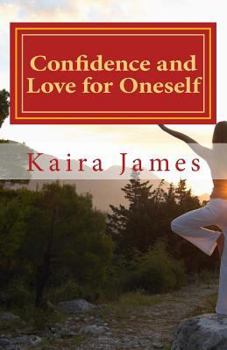 Paperback Confidence and Love for Oneself: a little book of inspirational proverbs Book