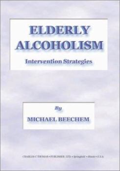 Paperback Elderly Alcoholism: Intervention Strategies Book