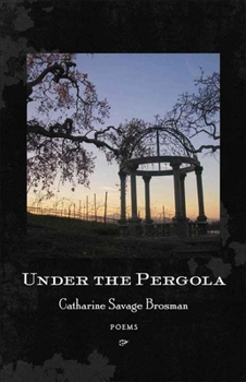 Paperback Under the Pergola: Poems Book