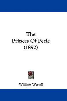 Paperback The Princes Of Peele (1892) Book