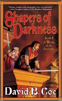 Shapers of Darkness - Book  of the La Couronne des sept royaumes