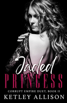 Paperback Jaded Princess Book