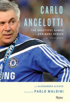 Hardcover Carlo Ancelotti: The Beautiful Games of an Ordinary Genius Book