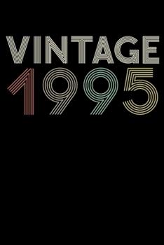 Paperback Vintage 1995 Notebook 25th Birthday Gift: Lined Notebook / Journal Gift, 120 Pages, 6x9, Soft Cover, Matte Finish Book