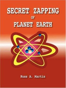 Paperback Secret Zapping of Planet Earth Book