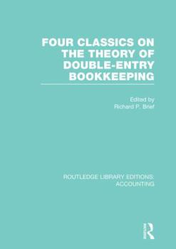 Paperback Four Classics on the Theory of Double-Entry Bookkeeping (Rle Accounting) Book
