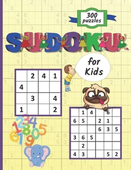 Paperback Sudoku for Kids: Easy and Fun Sudoku Puzzles For Kids and Beginners 4x4 and 6x6 with Solutions Book