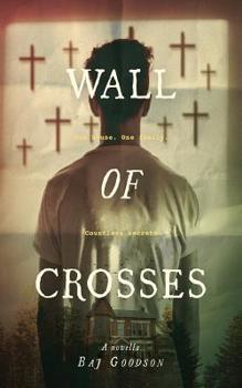 Paperback Wall of Crosses: A Novella Book