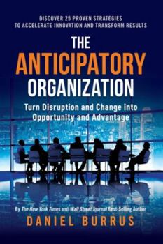 Paperback The Anticipatory Organization Book